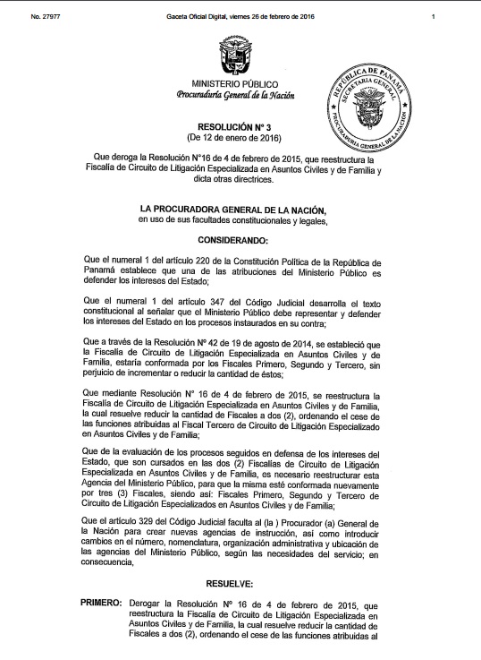 Gaceta Oficial, viernes 26 de enero 2016 - Resolucion n3 del 12 de enero del 2016 que deroga la Resolución n16 de 4 de febrero de 2015 - Procuradoria General de la Nación
