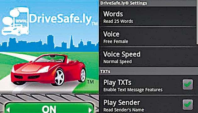 Con esta aplicación gratuita (disponible en Android y BlackBerry) tendrás que activar el sistema antes de empezar a manejar y el celular se encargará de leer en voz alta los SMS que irán ingresando para prevenir cualquier accidente.