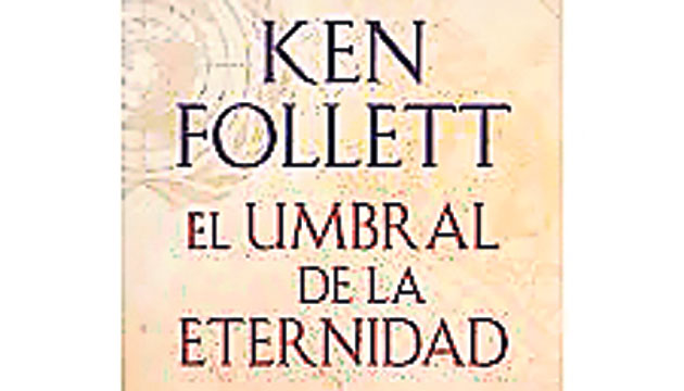 1.- “El umbral de la eternidad” - Ken Follett