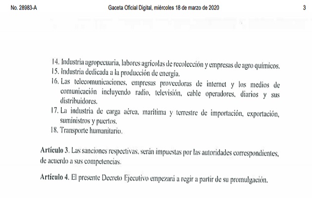 Las autoridades harán valer el decreto.