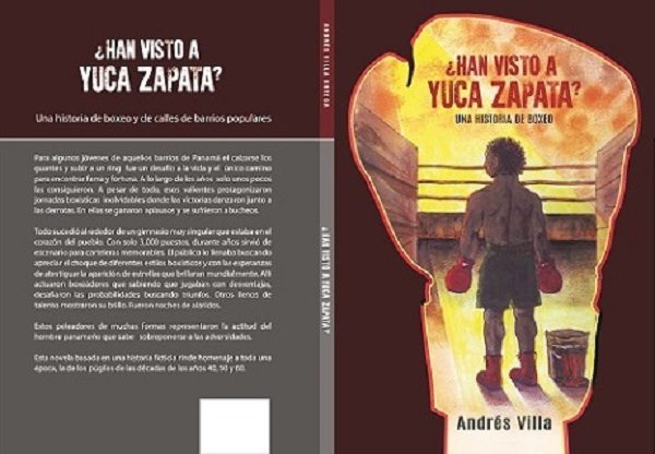 Una novela sobre el boxeo panameño escrita por Andrés Villa. Foto:Cortesía