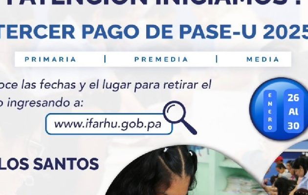 Anuncio de la entidad sobre el pago del Pase-U en esta semana. Imagen: Cortesía Ifarhu